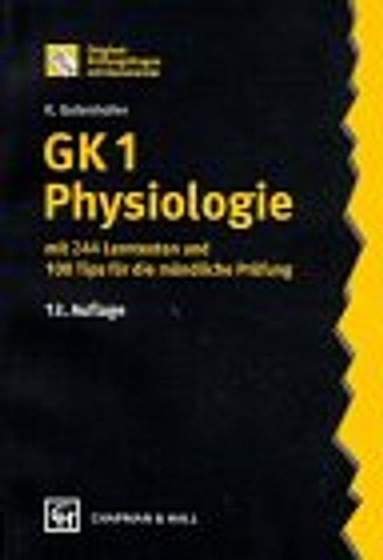 GK 1 Physiologie. Bis Examen August 1996