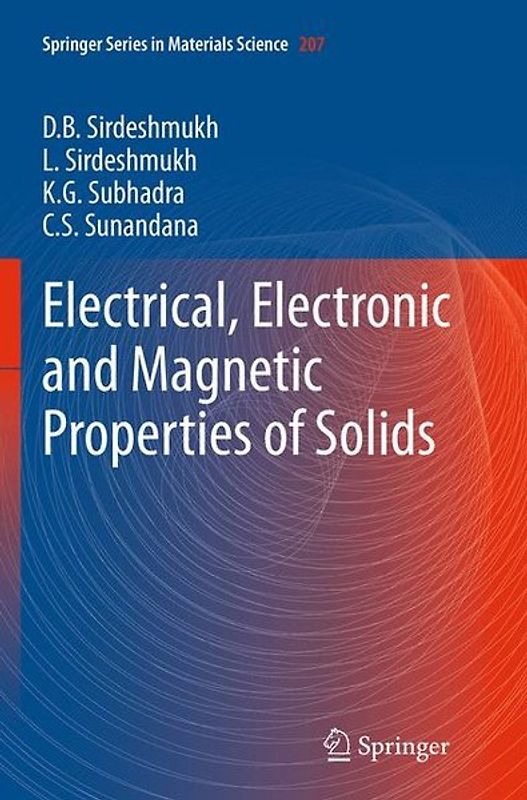 Electrical, Electronic and Magnetic Properties of Solids