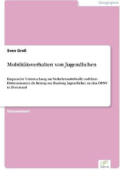 Mobilitätsverhalten von Jugendlichen
