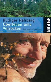 Überleben ums Verrecken