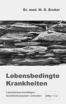 Lebensbedingte Krankheiten