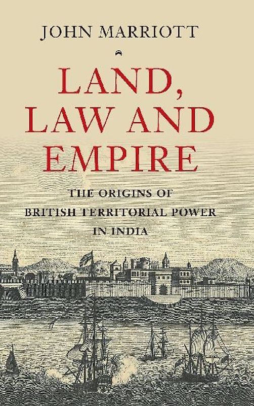 Land, Law and Empire