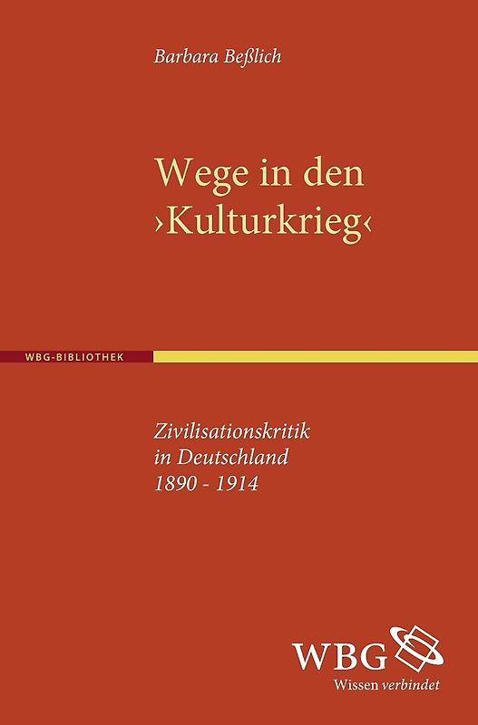 Wege in den Kulturkrieg