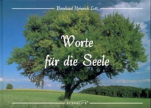 Worte für die Seele