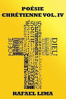 Poésie Chrétienne Volume IV