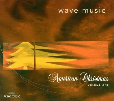 Various - Wave Music American Christmas, Vol. 1