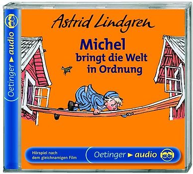 Michel aus Lönneberga 3. Michel bringt die Welt in Ordnung. Hörspielklassiker