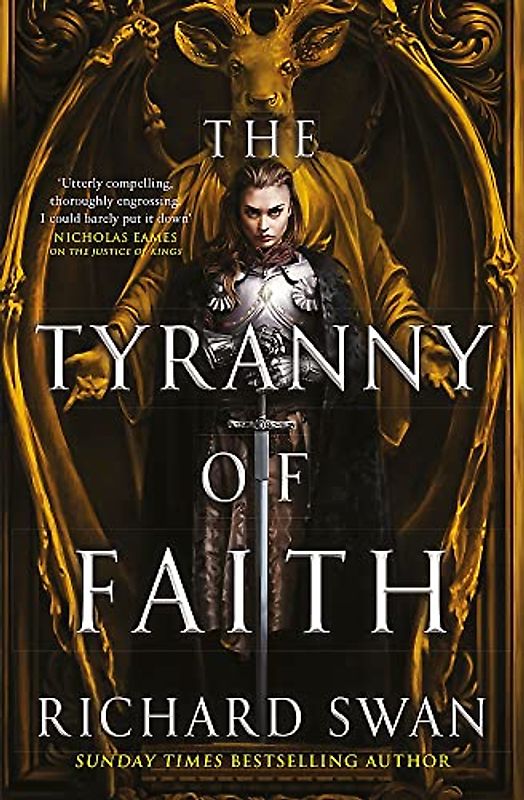 The Tyranny of Faith (Empire of the Wolf)