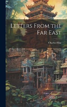 Letters From the Far East