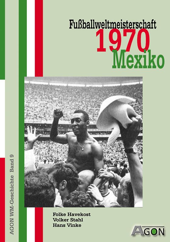 Fussballweltmeisterschaft 1970 in Mexiko