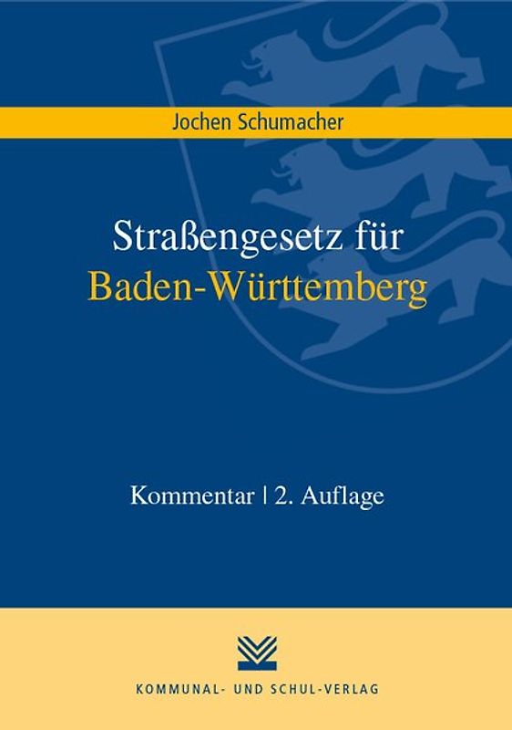 Straßengesetz für Baden-Württemberg