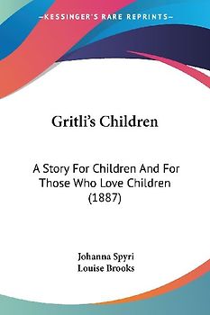 Gritli's Children