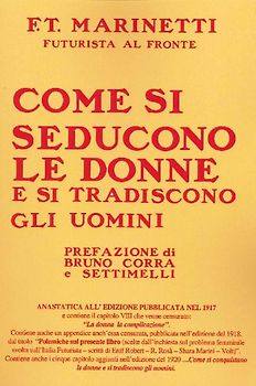 Come si seducono le donne e si tradiscono gli uomini