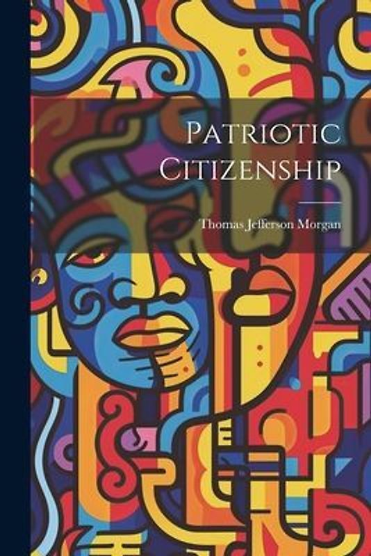 Patriotic Citizenship