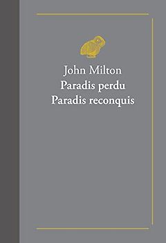 Paradis Perdu. Paradis Reconquis (Classiques Favoris, Band 9)