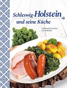 Schleswig-Holstein und seine Küche