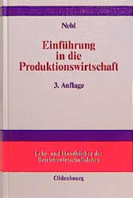 Einführung in die Produktionswirtschaft