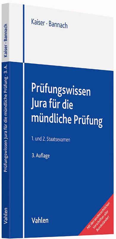 Prüfungswissen Jura für die mündliche Prüfung