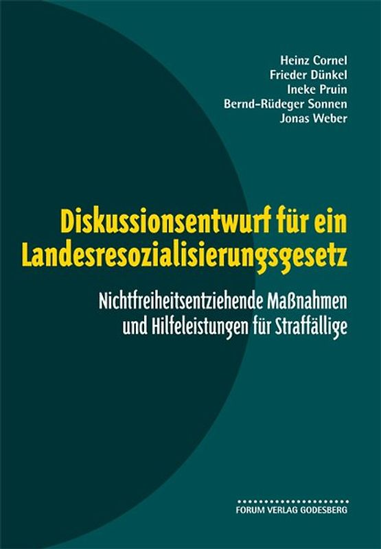 Diskussionsentwurf für ein Landesresozialisierungsgesetz