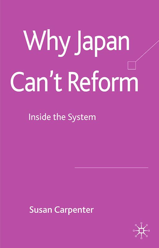 Why Japan Can't Reform