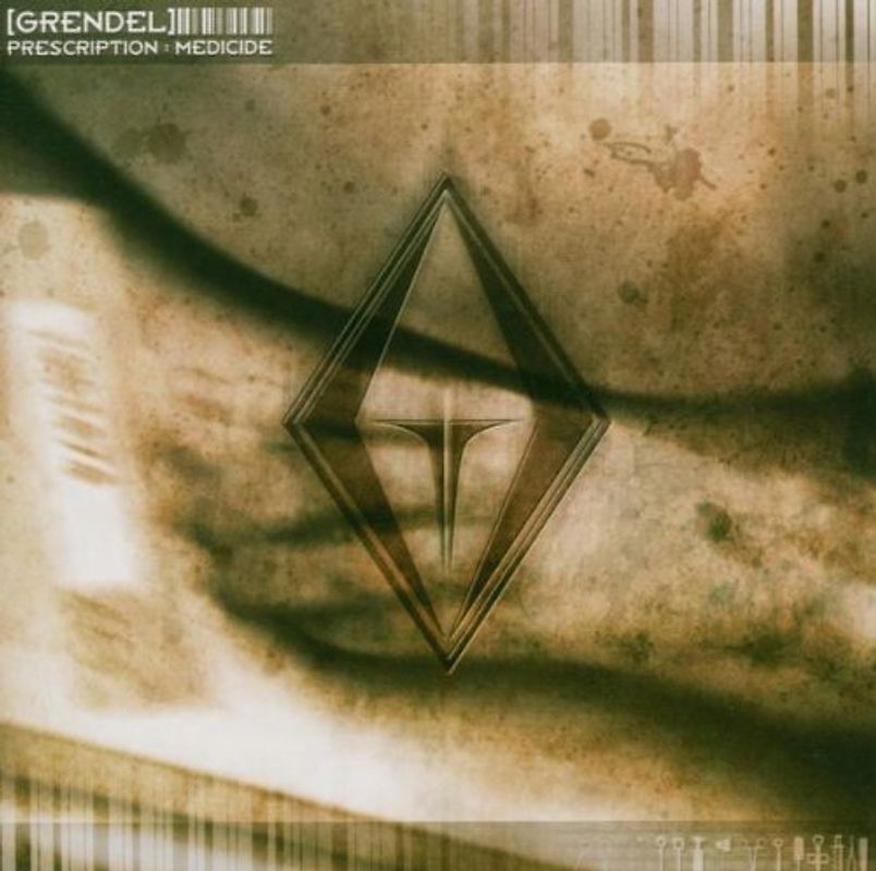 Grendel - Prescription: Medicide