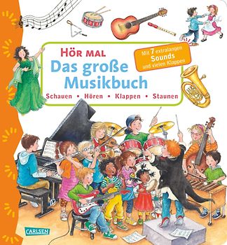 Hör mal (Soundbuch): Das große Musikbuch