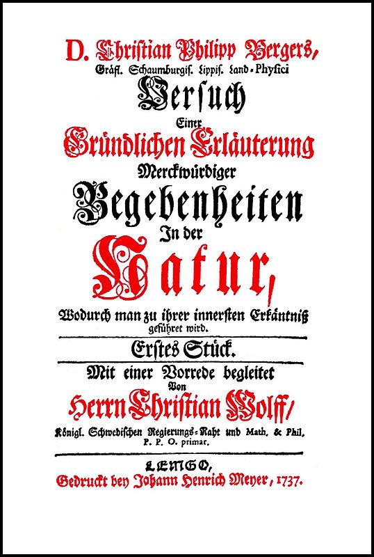 Versuch einer Gründlichen Erläuterung Merckwürdiger Begebenheiten in der Natur
