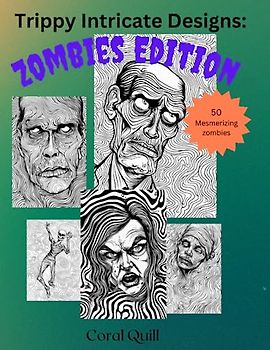 Trippy Intricate Patterns: Zombies Edition