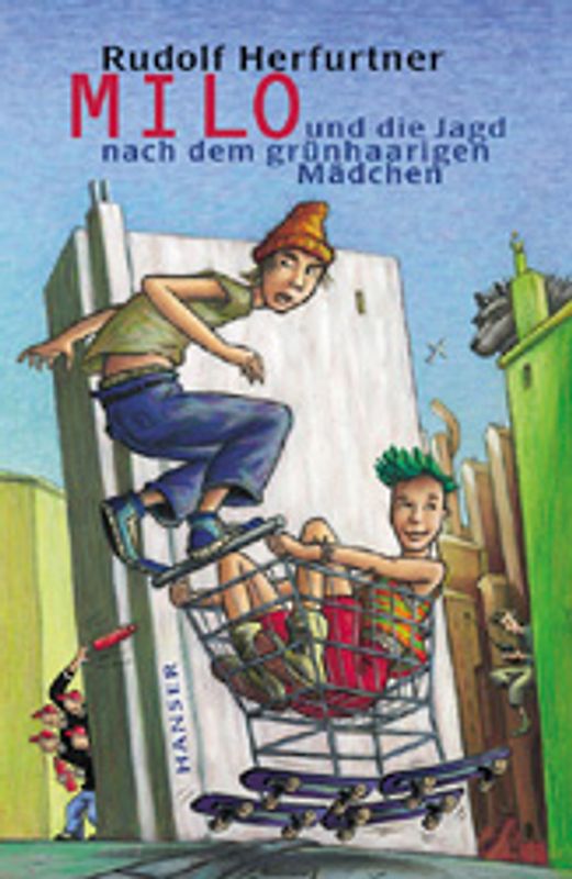 Milo und die Jagd nach dem grünhaarigen Mädchen