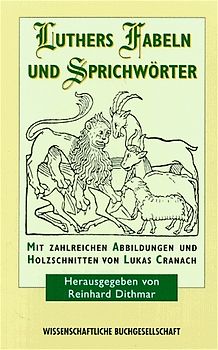 Martin Luthers Fabeln und Sprichwörter