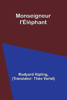 Monseigneur l'Éléphant