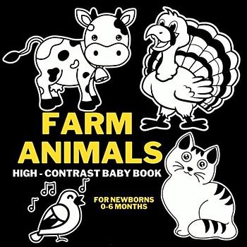 Farm Animals High-Contrast Baby Book for Newborns 0-6 months