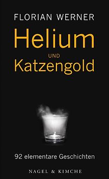 Helium und Katzengold