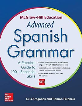 McGraw-Hill Education Advanced Spanish Grammar