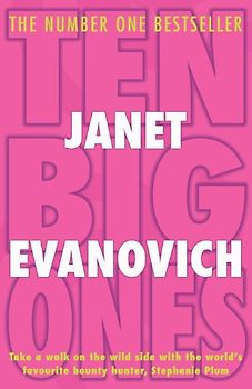 Ten Big Ones - Evanovich, Janet