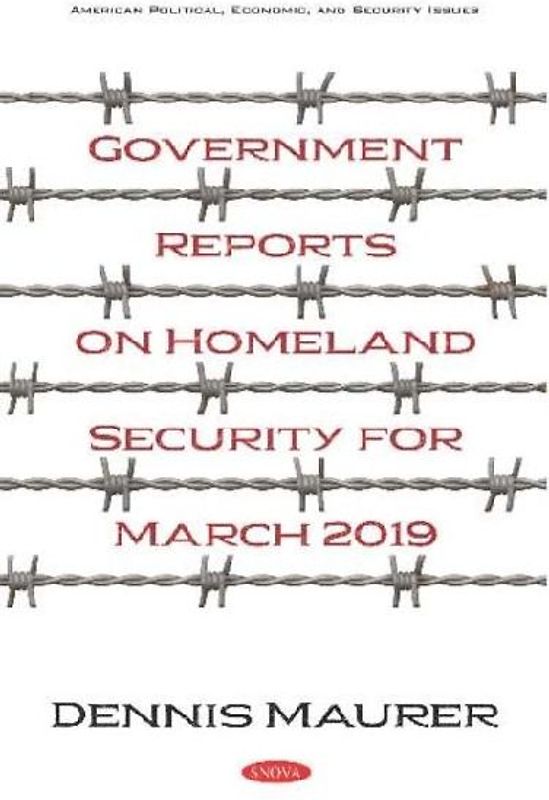 Government Reports on Homeland Security for March 2019