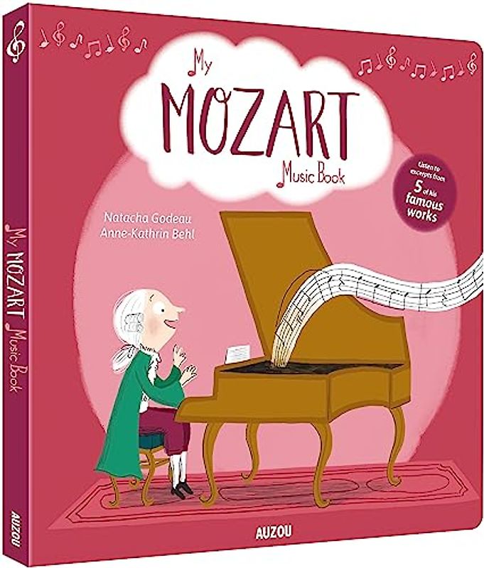 My Amazing Mozart Music Book (My First Music Book)