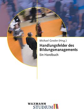 Handlungsfelder des Bildungsmanagements