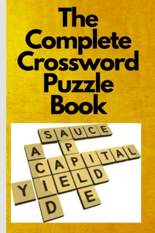 The Complete Crossword Puzzle Book: A Unique Puzzle Experience
