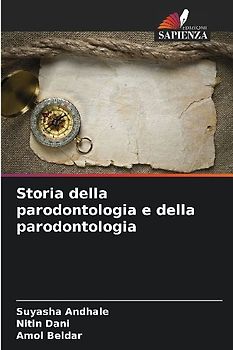 Storia della parodontologia e della parodontologia