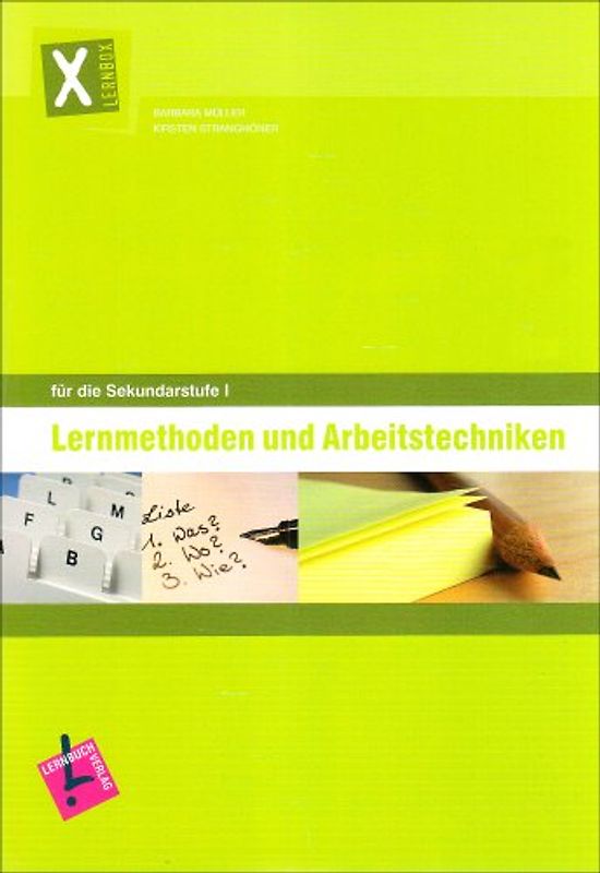 Lernbox Lernmethoden und Arbeitstechniken. für die Sekundarstufe I. Arbeitsheft