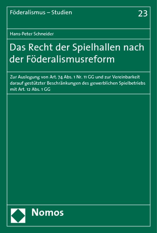 Das Recht der Spielhallen nach der Föderalismusreform