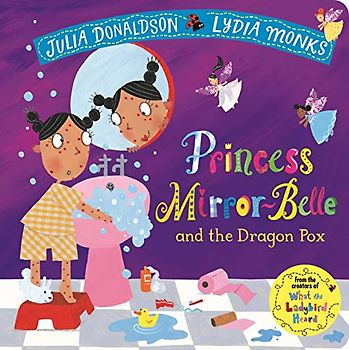 Princess Mirror-Belle and the Dragon Pox