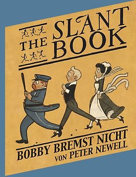 The Slant Book / Bobby bremst nicht