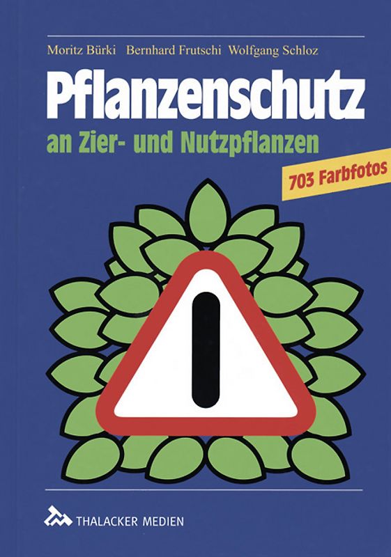 Pflanzenschutz an Zier- und Nutzpflanzen