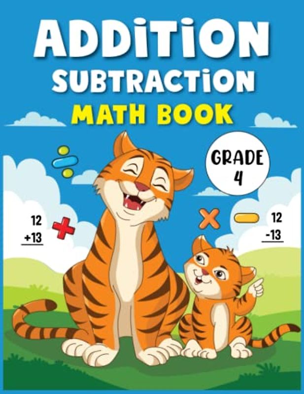 Addition And Subtraction Math Workbook For Grade 4
