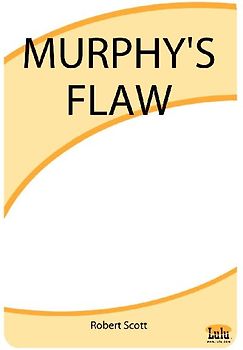 Murphy's Flaw