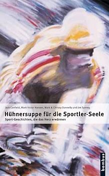Hühnersuppe für die Sportler-Seele