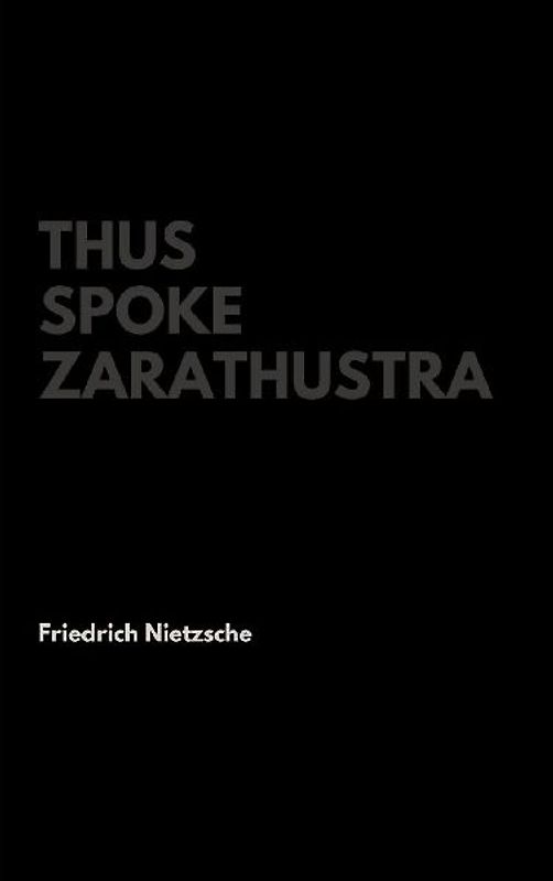Thus Spoke Zarathustra