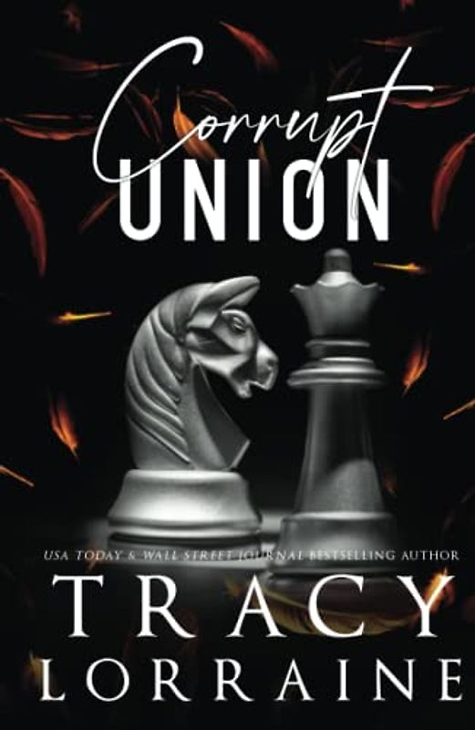 Corrupt Union: Special Edition Print (KNIGHT'S RIDGE EMPIRE: SPECIAL EDITION, Band 15)